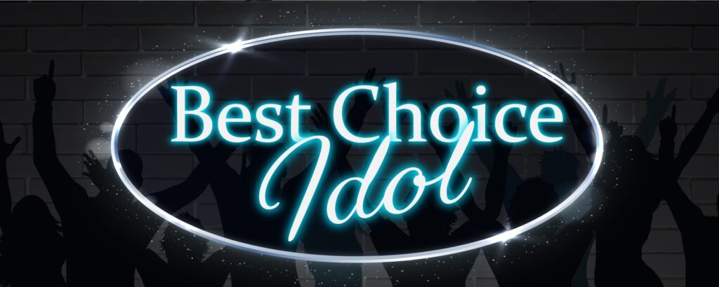 best choice idol